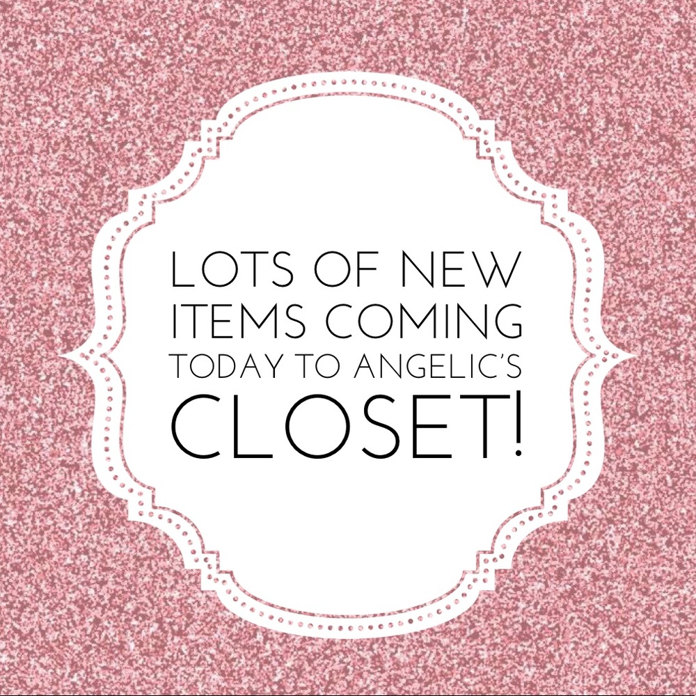 NEW ITEMS COMING TODAY!